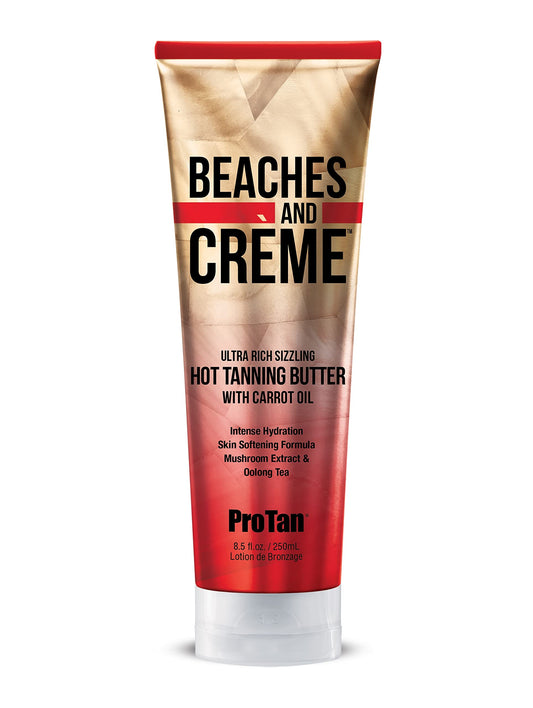 Beaches and crème hot tanning butter